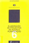 Elaboração de Projectos de Acção e Planificação